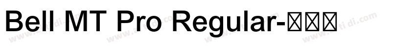 Bell MT Pro Regular字体转换